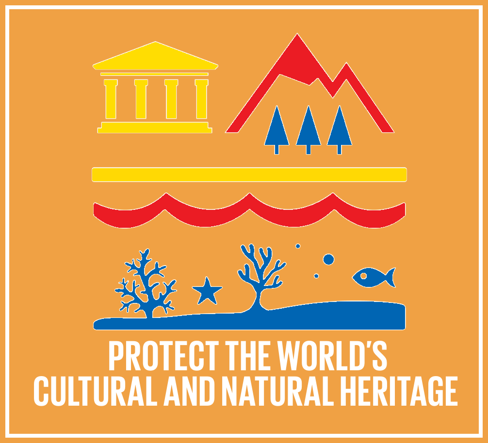 Protect the World's Cultural and Natural Heritage