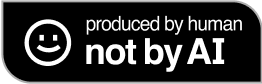 Produced by human, not by AI